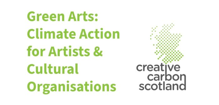 Green Arts : Climate Action for Artists & Cultural Organisations