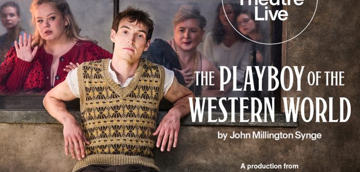 Cinema Live: NT Live: Playboy of the Western World